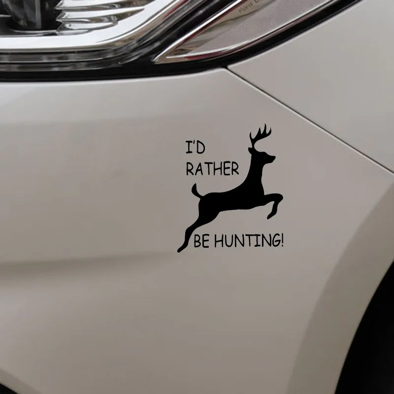

YJZT 12.5X15CM I'D RATHER BE HUNTING Funny Cartoon Animal Car Sticker Vinyl Decal Black/Silver C26-0198