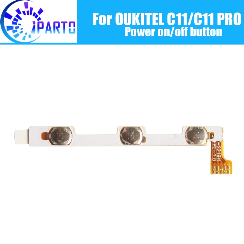 

OUKITEL C11 Power on/off button 100% Original Power on/off button Flex Cable repair parts for OUKITEL C11 PRO