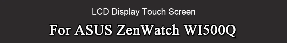 OPesea 1,63 ''для ASUS ZenWatch WI500Q ЖК-дисплей панель сенсорный экран дигитайзер стекло датчик в сборе с рамкой