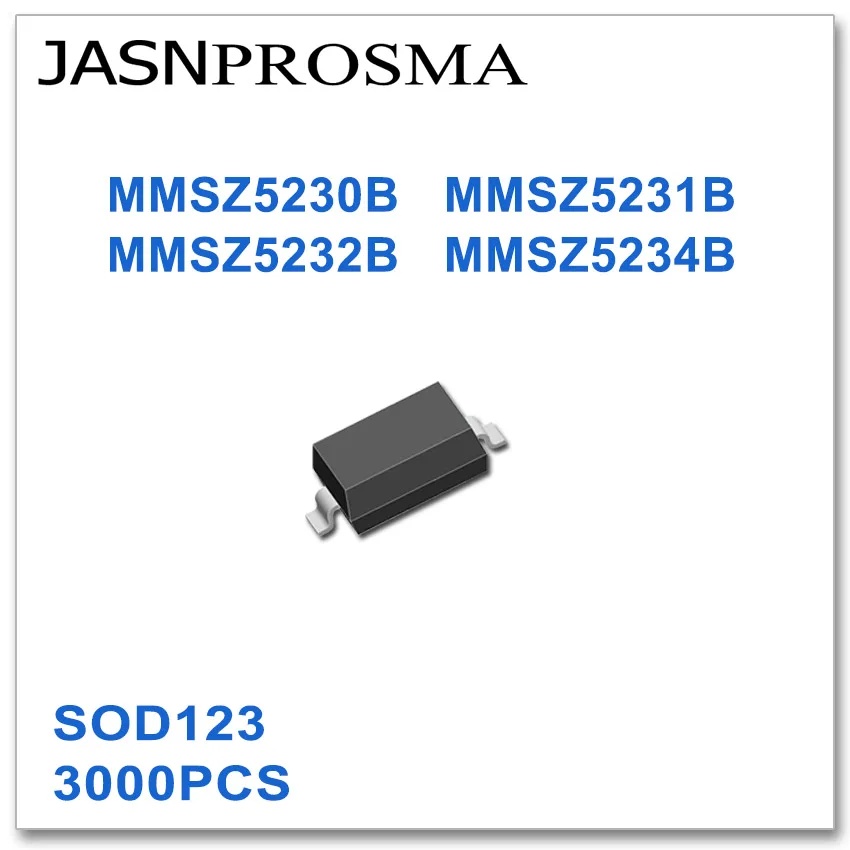 JASNPROSMA MMSZ5230B MMSZ5231B MMSZ5232B MMSZ5234B SOD123 3000 шт. Высокое качество Новые товары диод SMD 1206 |