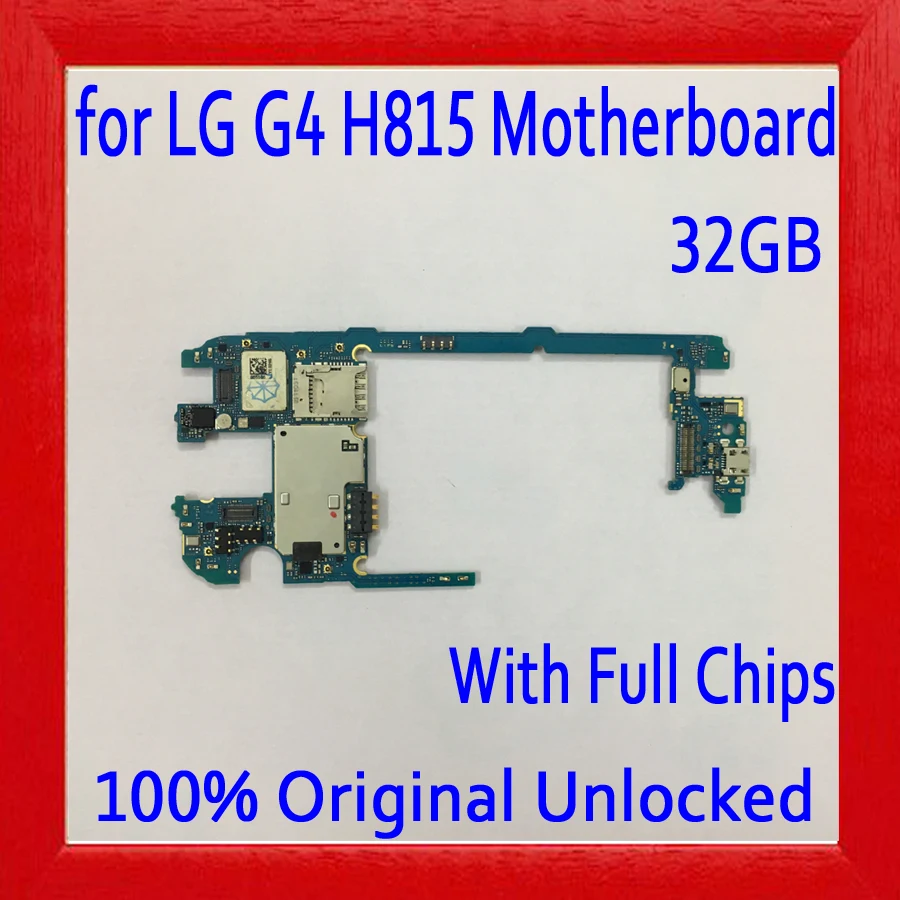 Оригинальная разблокированная материнская плата LG G4 H815 с полным чипом 32 ГБ для
