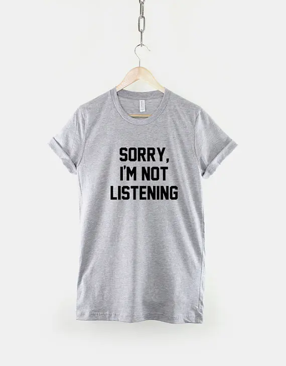 

Sorry I'm Not Listening Hipster T-Shirt-C086