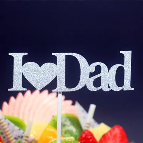 Топпер для торта на день рождения с надписью I Love Dad|topper happy birthday|toppers birthday cakestopper love