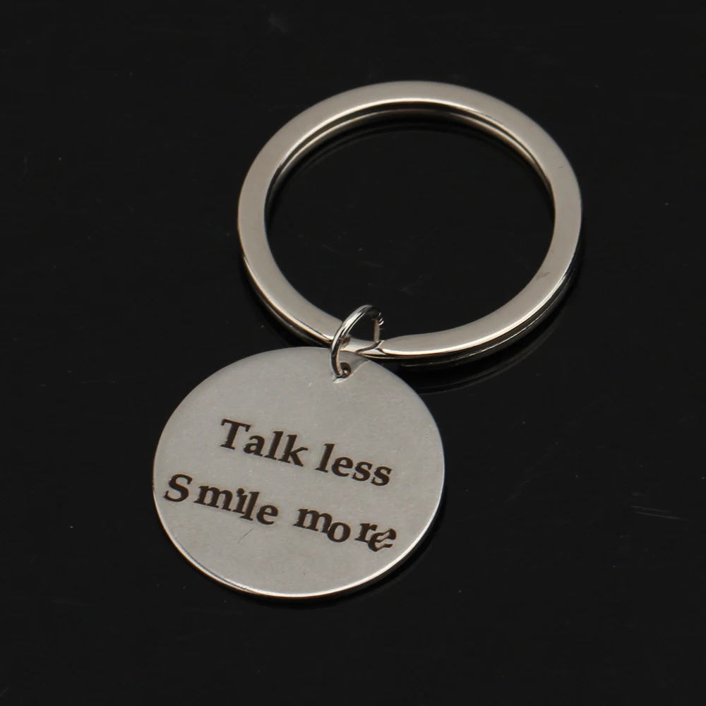 Модный ручной штампованный брелок с надписью Talk Less Smile More металлические