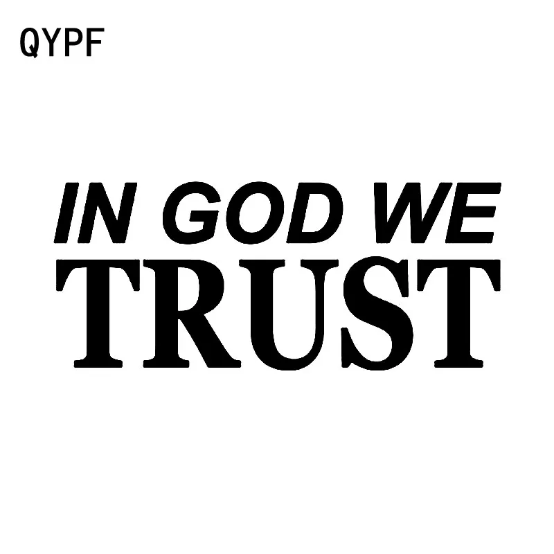 

QYPF 15cm*6.3cm IN GOD WE TRUST Fashion Car Window Sticker Decal Black Silver Vinyl Accessories C15-1735