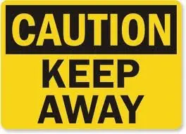 200pcs/lot 20x15cm CAUTION KEEP AWAY waterproof PVC warning sign, Item No.CA01