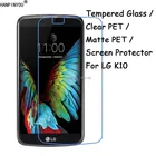 Закаленное стеклопрозрачное ПЭТматовое ПЭТ-защитная пленка для экрана LG K10 K410 K420N K430DS K430DSF  K10 Dual K 10