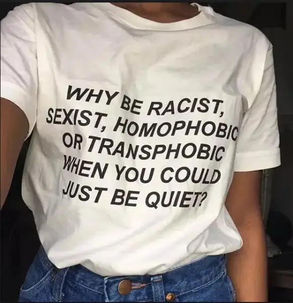 Рубашка одежда Tumblr футболка унисекс женские топы &quotпочему быть Racist когда вы