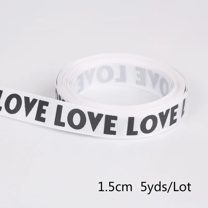 5 ярдов Love Letter 10 15 20 мм печатные ленты в полоску для поделок декоративное ремесло корсажные ленты аксессуары для шитья улыбающееся лицо - Цвет: 1.5cm white love
