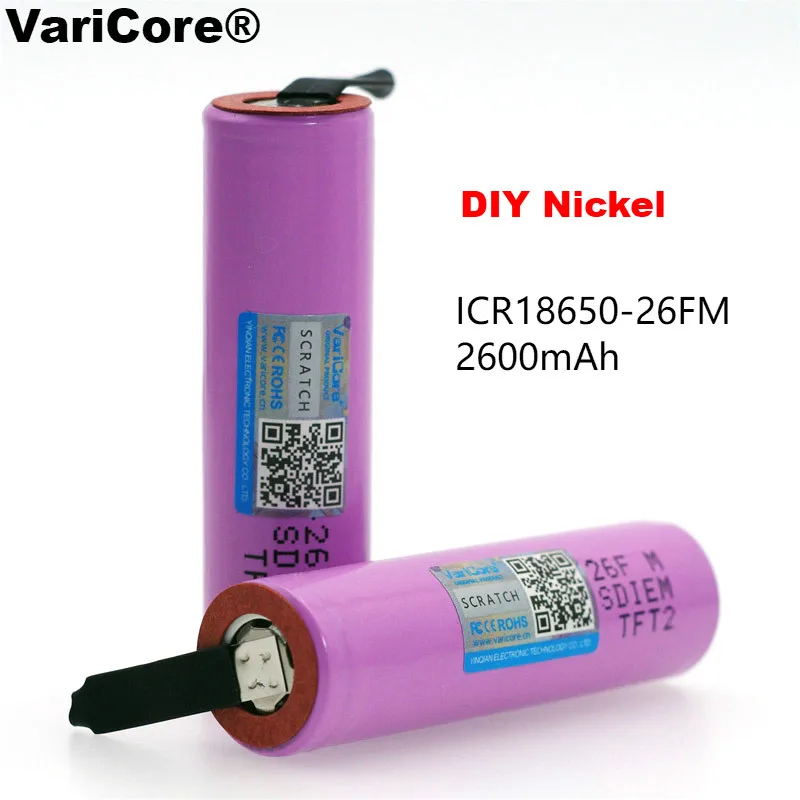 VariCore Новый 18650 ICR18650 26FM 2600mAh li ion 3 7 v перезаряжаемый аккумулятор DIY никелевые