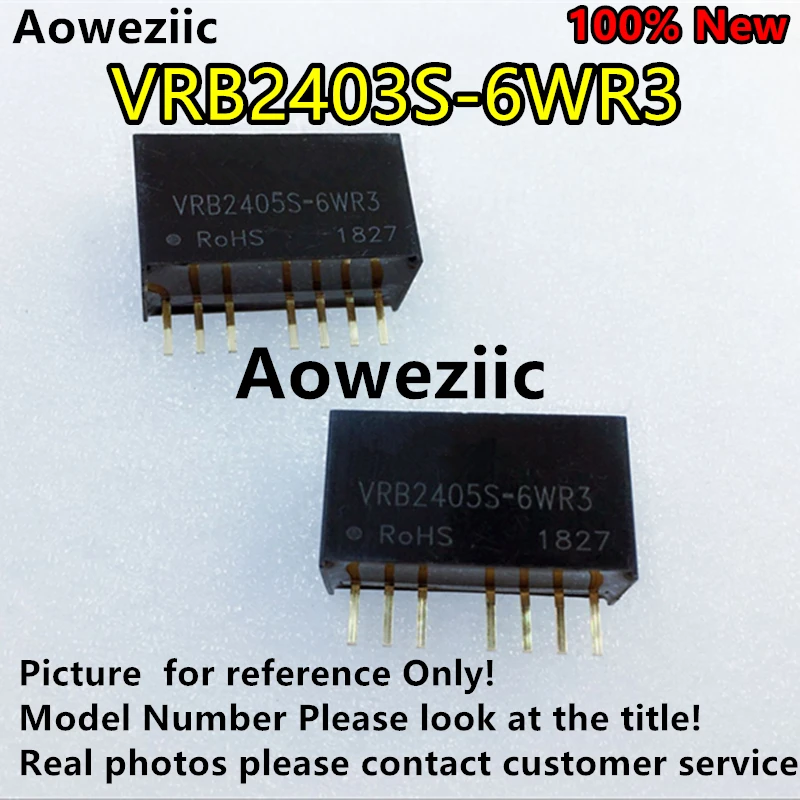 Aoweziic 5 шт./лот VRB2403S-6WR3 новый оригинальный вход: 18V-36V Выход: 3 V 1.35A Φ 1500VDC изоляция |