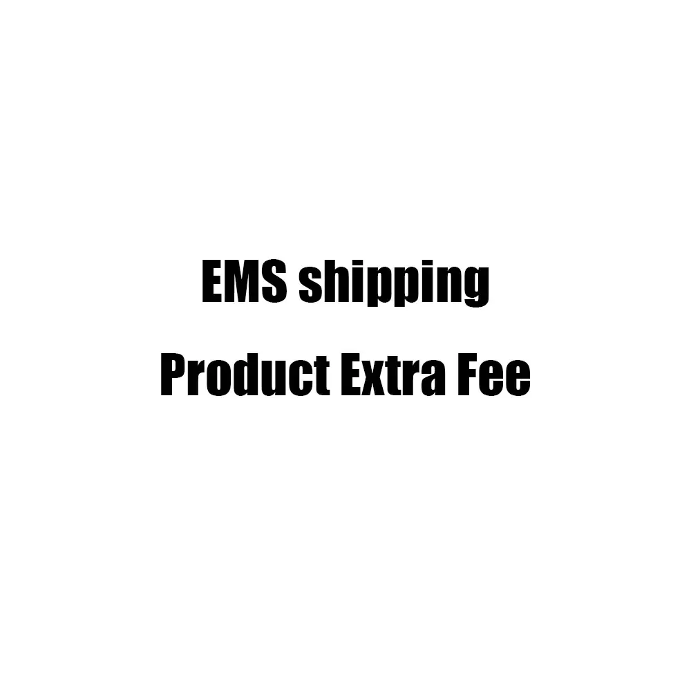 

EMS shipping / Product Extra Fee 1