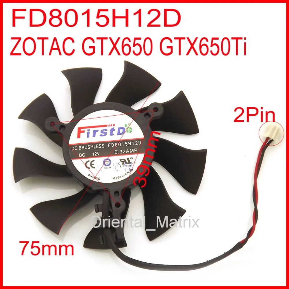 Вентилятор для видеокарты FD8015H12D 12 В 0 32 А 75 мм 39*39*39 2 контакта ZOTAC GTX650 GTX650Ti |