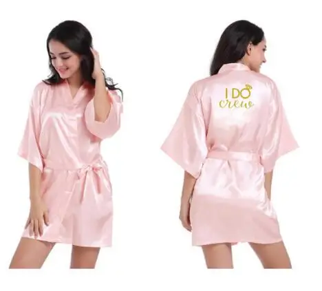 I DO CREW pink Персонализированные я делаю экипажа халат золотые буквы Свадебные невесты команды кимоно атлас халат бакалавра свадебный подарок невесты халаты - Цвет: I DO CREW pink