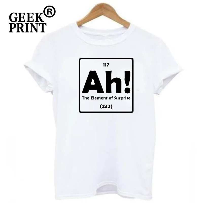 Женские топы забавная женская футболка с надписью Ah The Element Of Surprise Science Nerd юмором