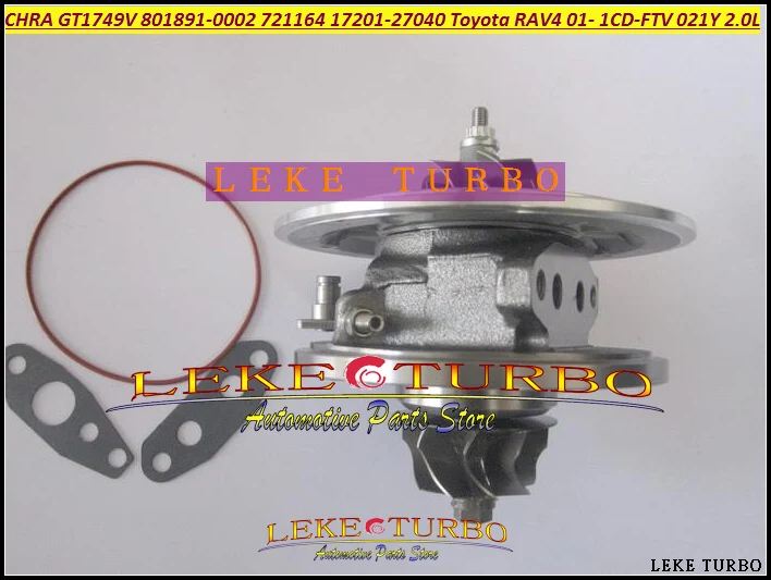 Турбокартридж CHRA Core GT1749V 17201-27040 801891-0001 801891 721164 Турбокомпрессор Для TOYOTA RAV4 D4D 2001-