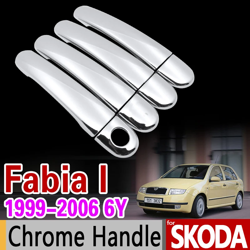 Хромированная ручка накладка набор для Skoda Fabia I 6Y MK1 1999 2000 2001 2002 2003 2004 2005 2006