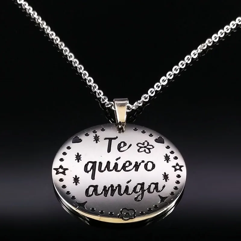 2020 TE QUIERO AMIGA ожерелье из нержавеющей стали для женщин цепочка &quotдруг&quot ювелирные