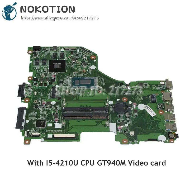 Материнская плата NOKOTION для ноутбука Acer aspire E5 573G DA0ZRTMB6D0 NBMVR11004 NBMVR110045 SR1EF I5 4210U CPU GT940M