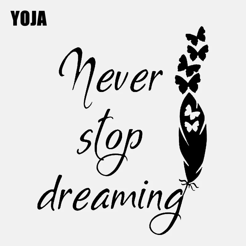 YOJA, 57,5 см* 70 см, для гостиной, цитата, "Never Stop Dreaming", ПВХ, домашний декор, настенная наклейка, W1-138
