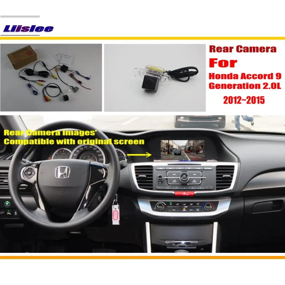 Автомобильный Резервное копирование Камера для Honda Accord 9 поколения 2.0L 2012 ~ 2015