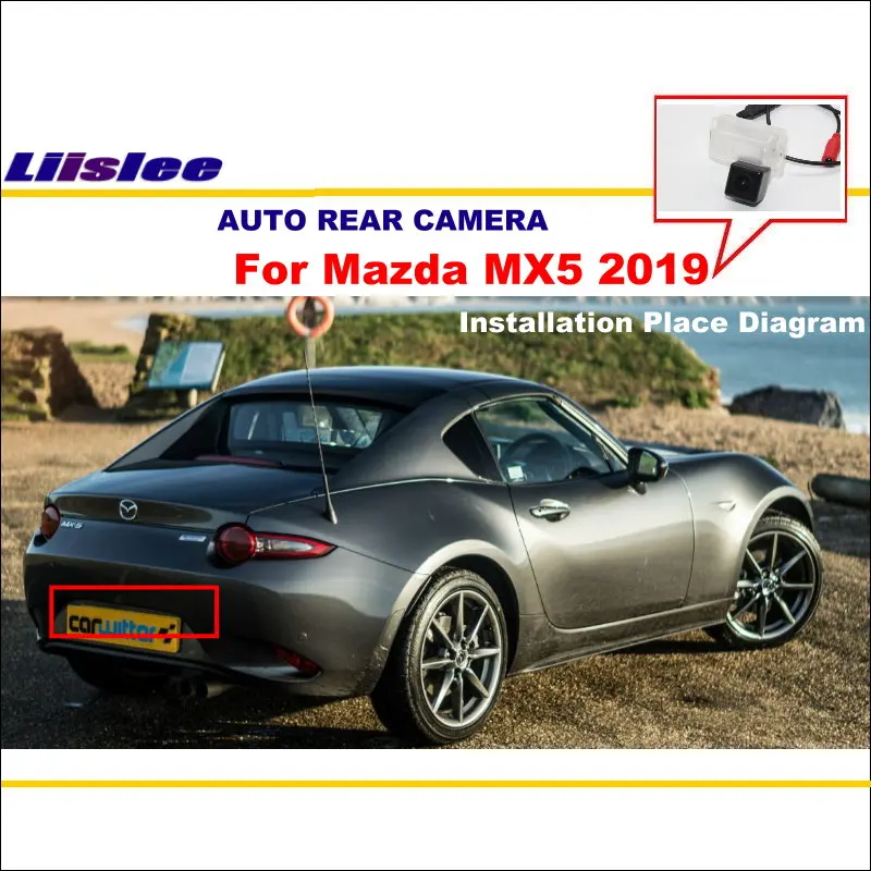 Car Back Up Parking Camera For Mazda MX5 MX-5 2019 2020 Rear View Reverse Camera For Mazda MX5 Accessories