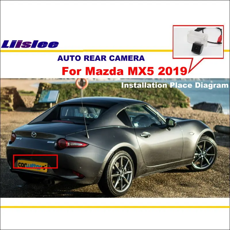 Автомобильная парковочная камера заднего вида для Mazda MX5 MX 5 2019 2020 аксессуары