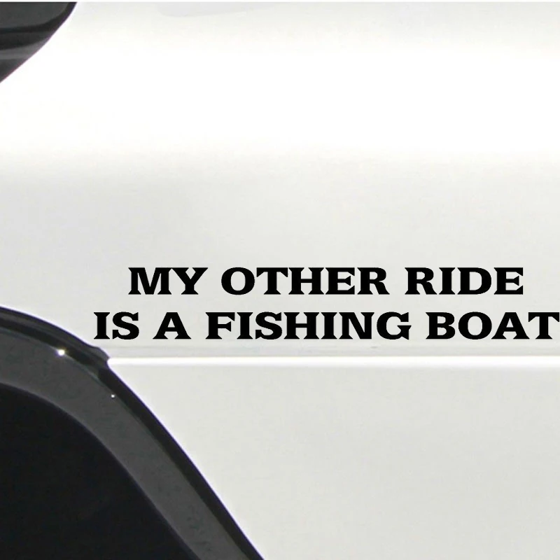 My Other Ride Is A Рыбалка лодка автомобиль наклейки смешные автомобильные окна бампер