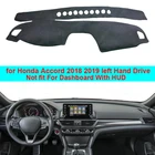 Внутренняя крышка приборной панели автомобиля коврик ковровая Подушка накидка для Honda Accord 2018 2019 10-го поколения крышка приборной панели LHD