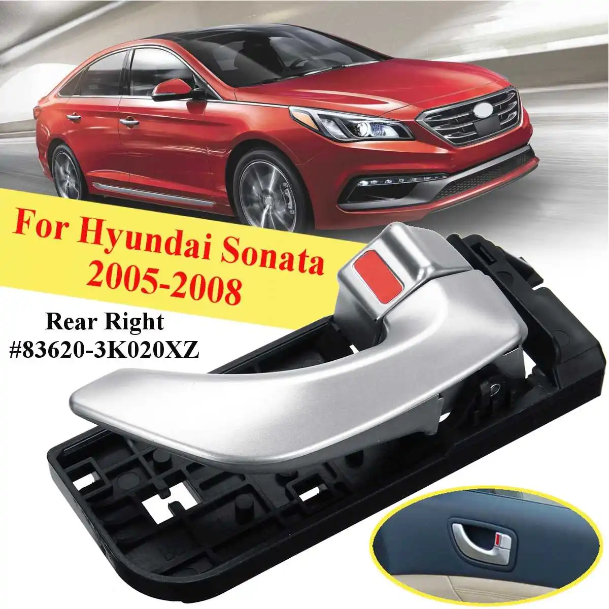 Rear Right 4 шт./компл. интерьер дверная ручка для hyundai Sonata 2005 2006 2007 2008 836203K020XZ, 836103K020XZ, 826203K020XZ, 826103K020 - Цвет: Rear Right