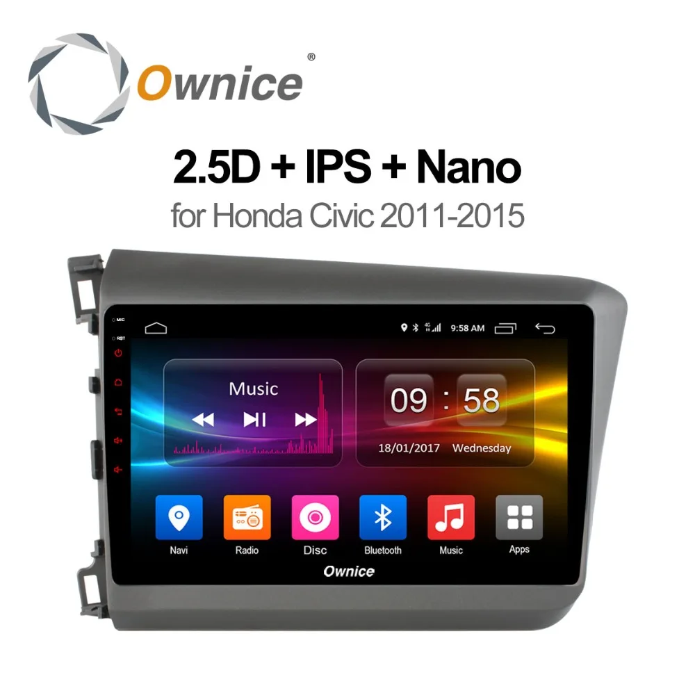 Ownice C500 + Android 8 1 для Honda Civic 2011-2015 автомобильный DVD-плеер ядер 2 Гб ОЗУ радиоприемник BT