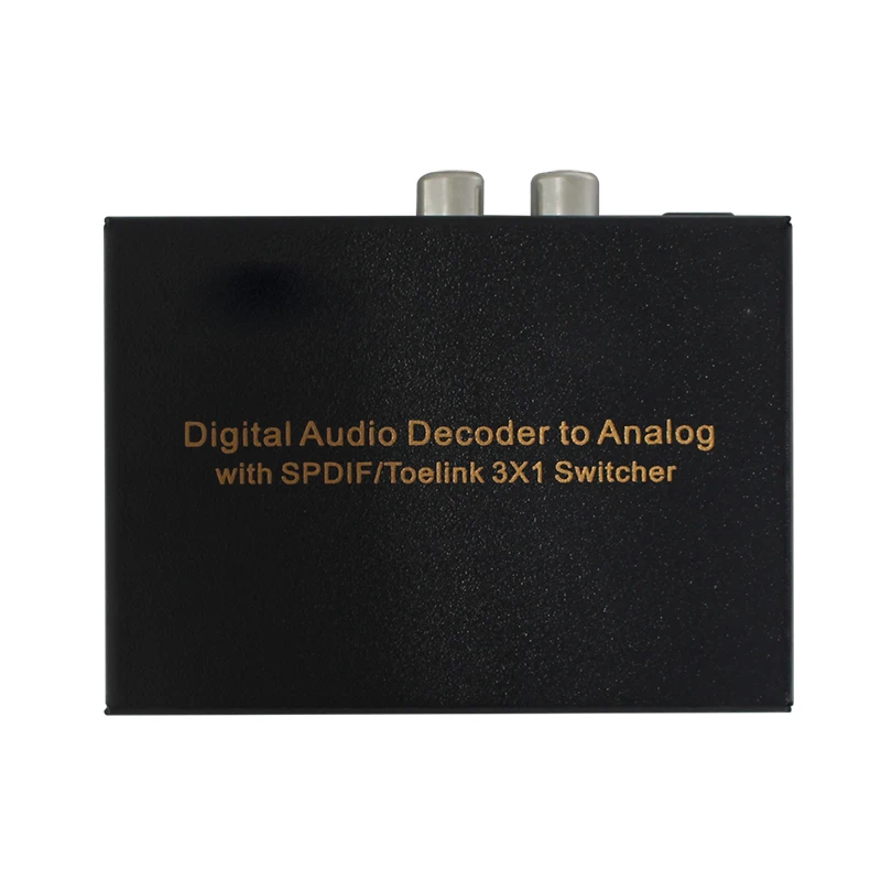 

2 PCS Digital Audio Decoder to Analog with SPDIF/Toelink 3 in 1 Switcher 3 SPDIF/Toelink Input 1 SPDIF&Earphone&R/L Output