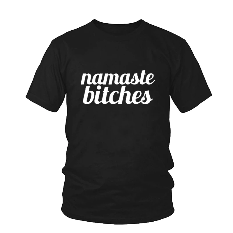 Футболка Namaste Bitches с надписью женские Забавные топы женская футболка серые