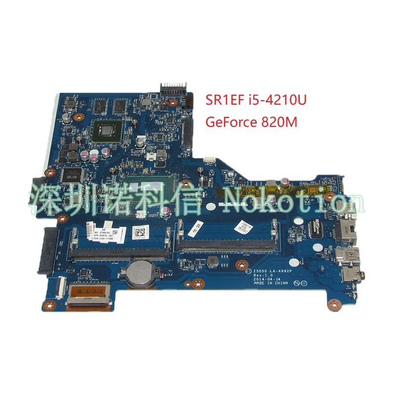 NOKOTION ZSO50 LA A992P 760970 501 001 для ноутбука серии HP 15 R 6 системная плата SR1EF i5 4210U NVIDIA GeForce