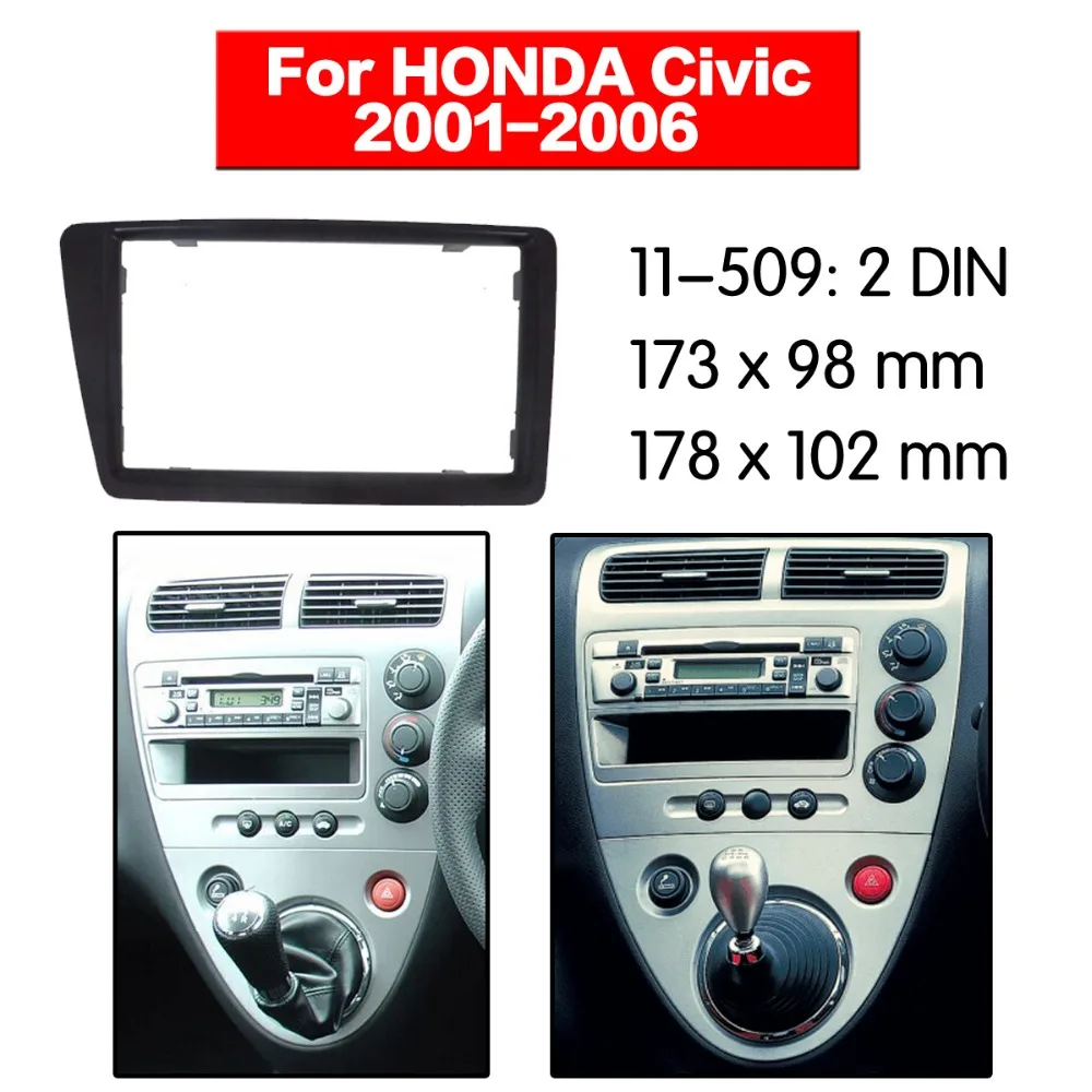 

2Din Radio Fascia for HONDA Civic Right Wheel Stereo Panel Mounting Installation Dash Kit Trim Frame 11-509