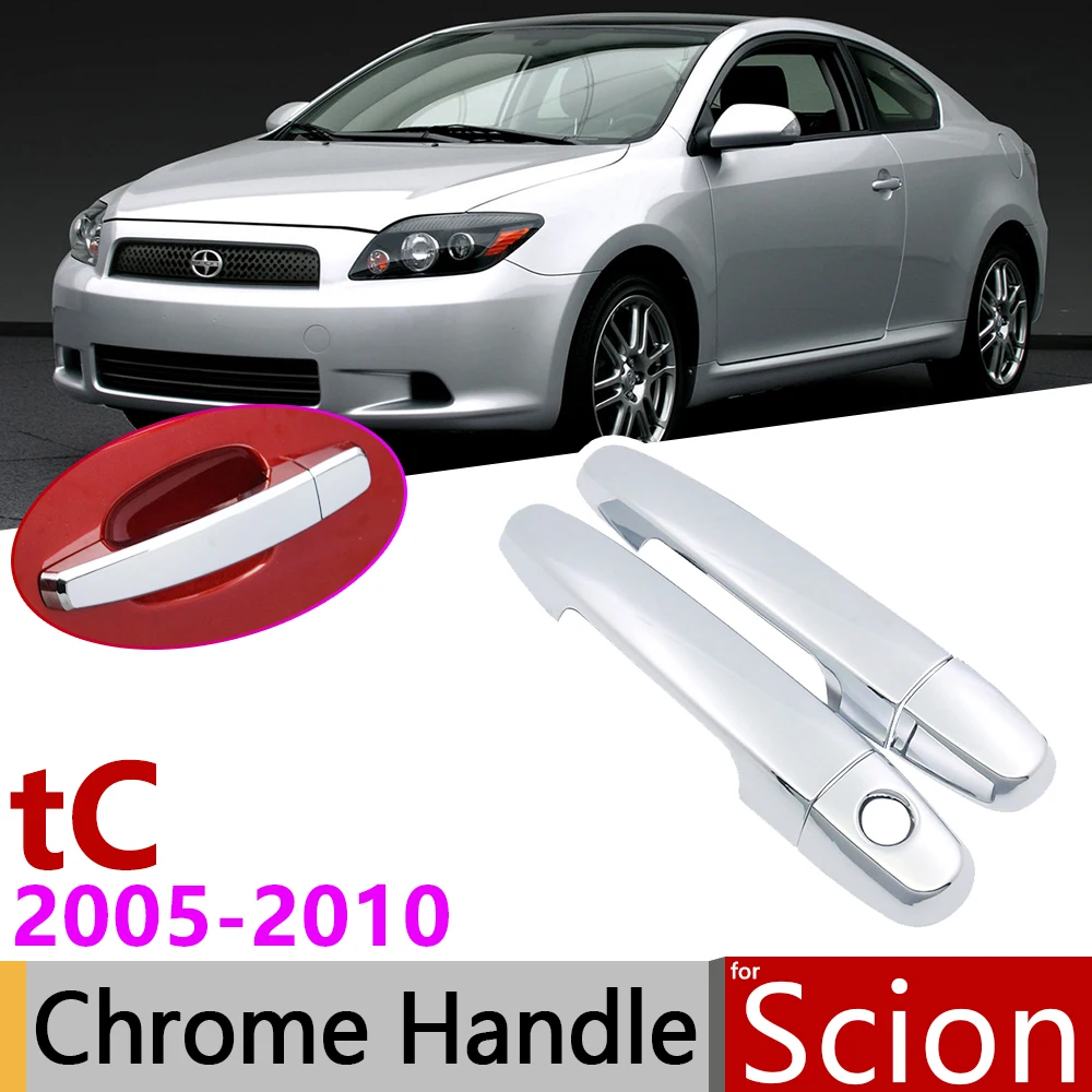 for Scion tC AT10 2005~2010 Chrome Exterior Door Handle Cover Car Accessories Stickers Trim Set of 2Door 2006 2007 2008 2009