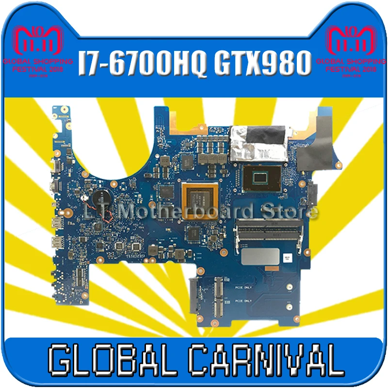 С I7 6700 GTX980 4 ГБ N16E GX A1 G752VY материнская плата для ноутбука For Asus ROG G752 G752V G752VT G752VL Mianboard