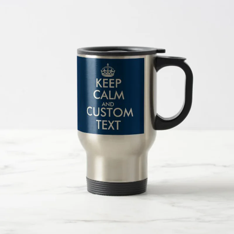 Темно синяя дорожная кружка с надписью Keep Calm & your text кофейная чашка из нержавеющей