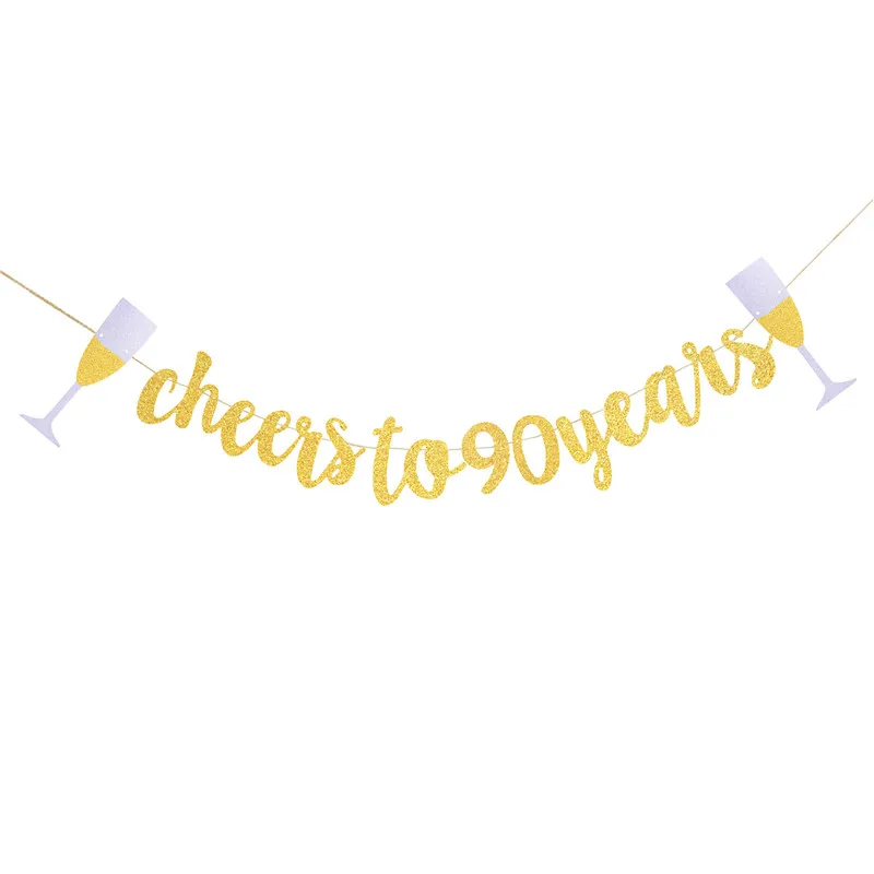 cheers to 90 years Золото Ура лет баннер-Гирлянда для 30th 40th 50th 60th 70th 80th 90th День рождения свадебное украшение на годовщину расходные материалы - Цвет: cheers to 90 years