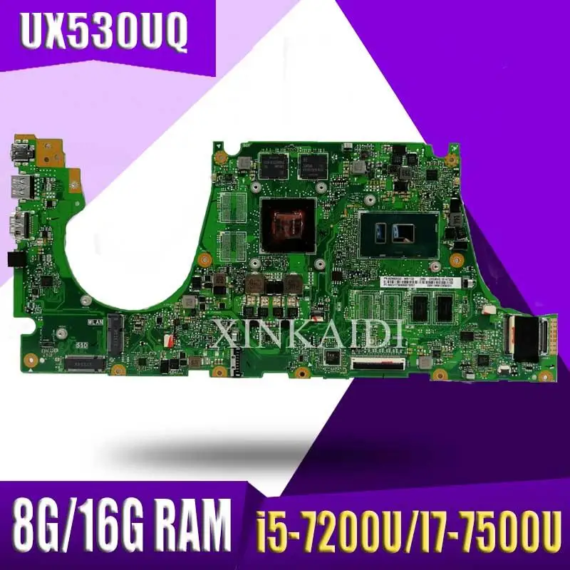 Материнская плата для ноутбука ASUS UX530U UX530UQ UX530UA UX530UR UX530UX материнская 8G 16G i5-7200U/I7-7500U