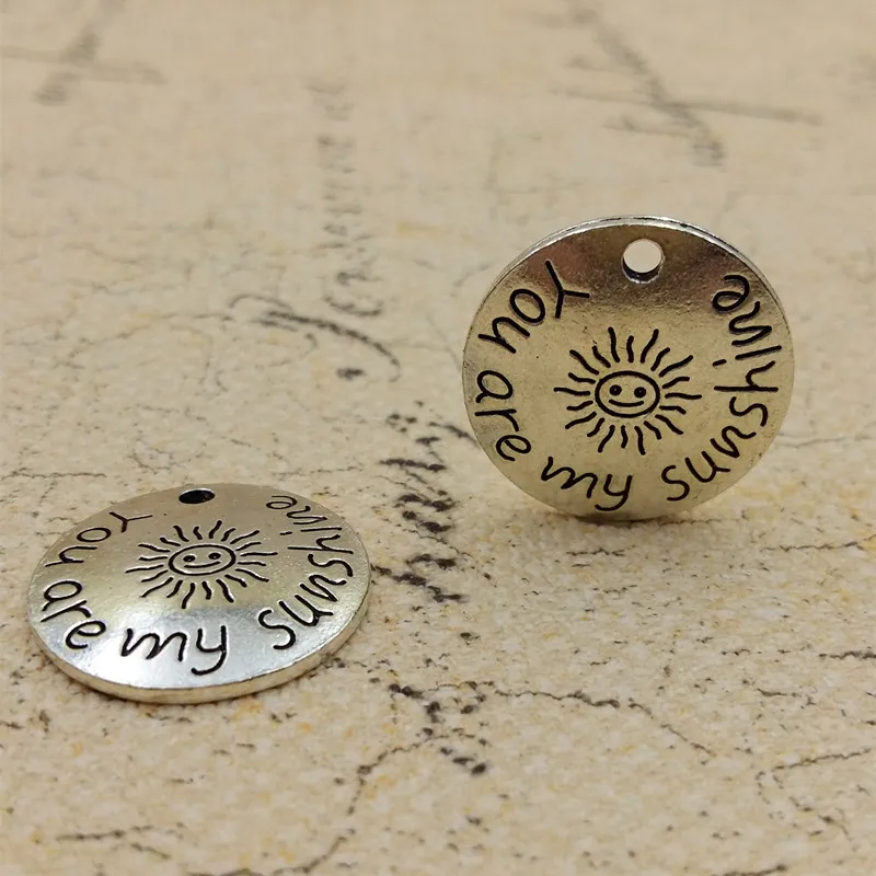 

High Quality 20 Pieces/Lot Diameter 22mm Antique Silver Plated You Are My Sunshine Round Disc Words Charms For Jewelry Making