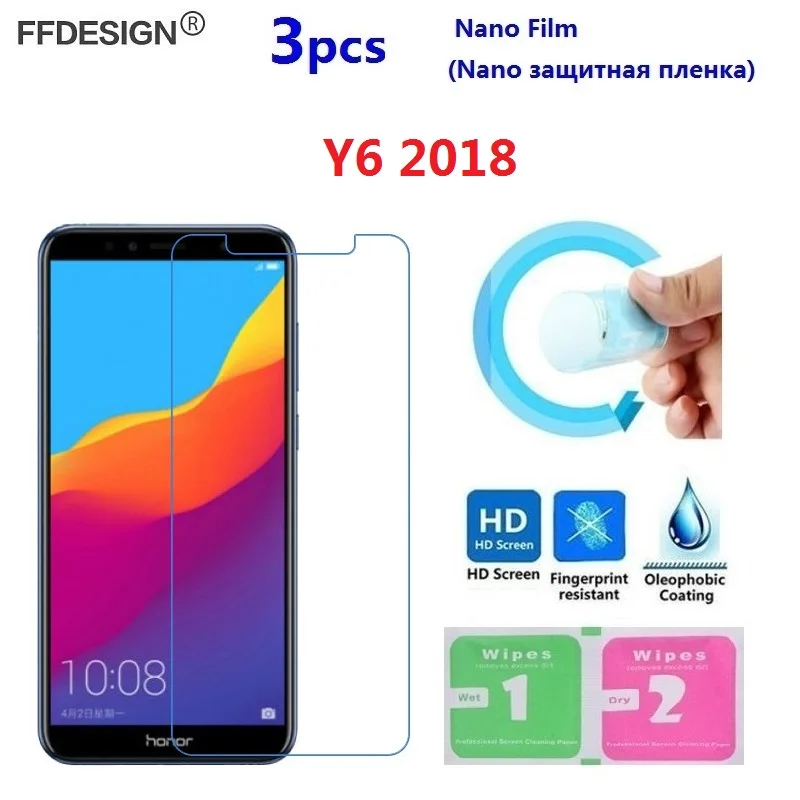 3 шт. защитная пленка Nano для Huawei Y6 2018 (не стекло) Защита экрана защита из фольги |
