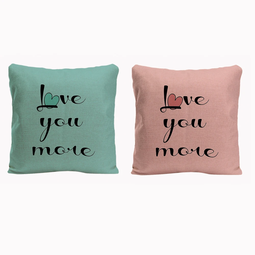 

Love You More Printed Couple Pillowcases Valentine's Day Anniversary Gifts & Wedding Decoration For Couples & Lover