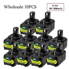 Wholesale10PCS 18V 5000 мАч, литий-ионный аккумулятор Батарея для Ryobi Горячие P108 RB18L40 Перезаряжаемые Батарея пакет Мощность инструмент Батарея для Ryobi ONE +