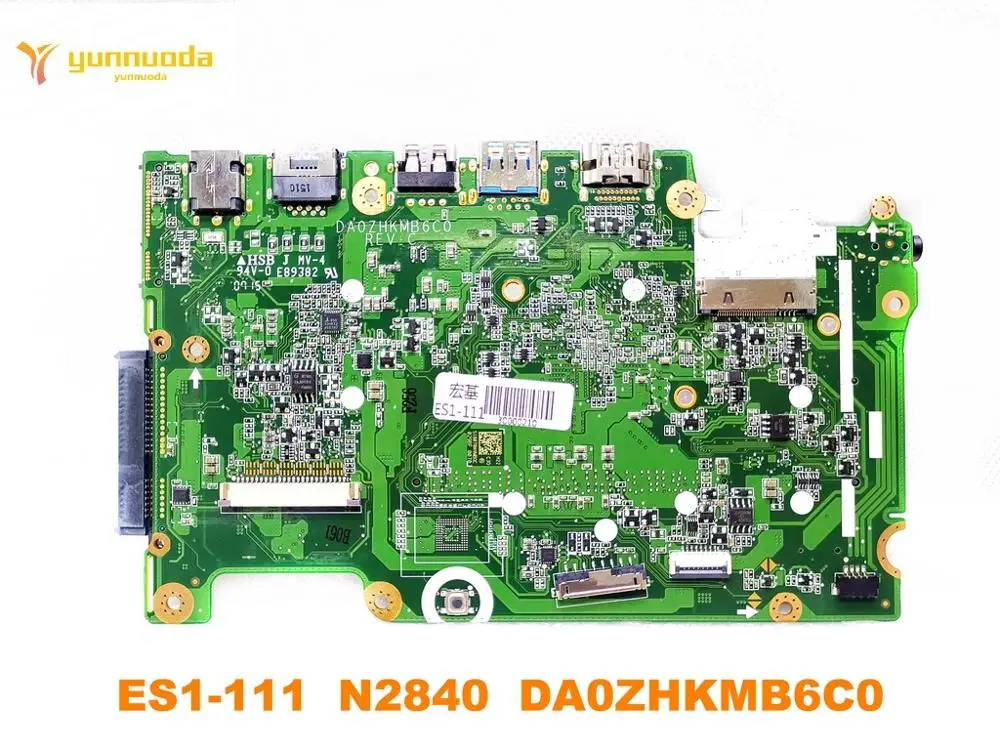 Оригинальная материнская плата для ноутбука ACER ES1 111 N2840 DA0ZHKMB6C0 протестирована