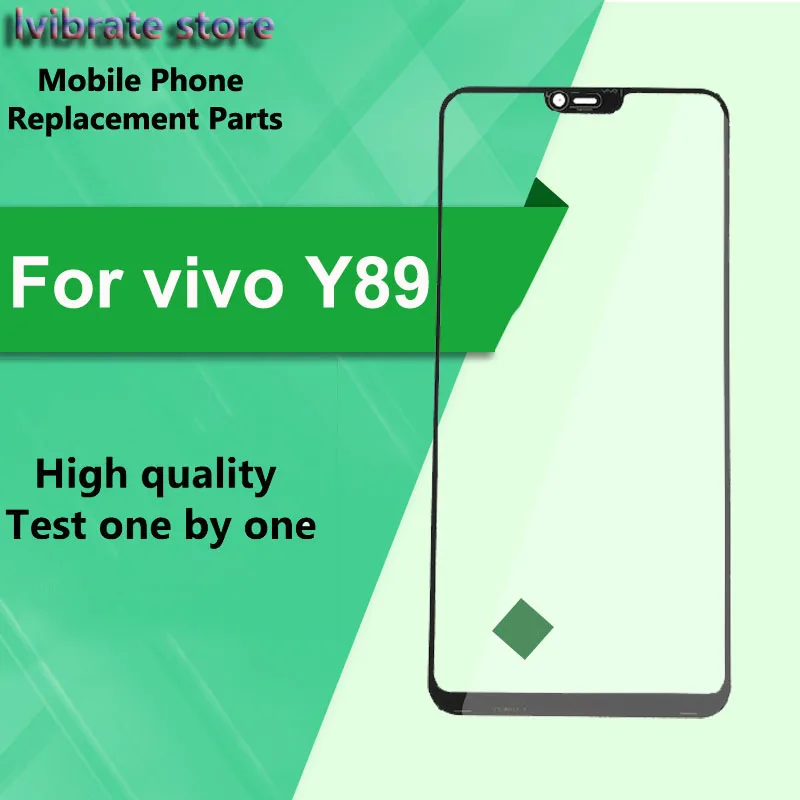 

ДЛЯ Vivo Y89 передняя внешняя стеклянная линза сенсорная панель Замена экрана для Vivo Y89 A Y89A 6,26 "V1730EA LCD Сенсорное стекло дигитайзер