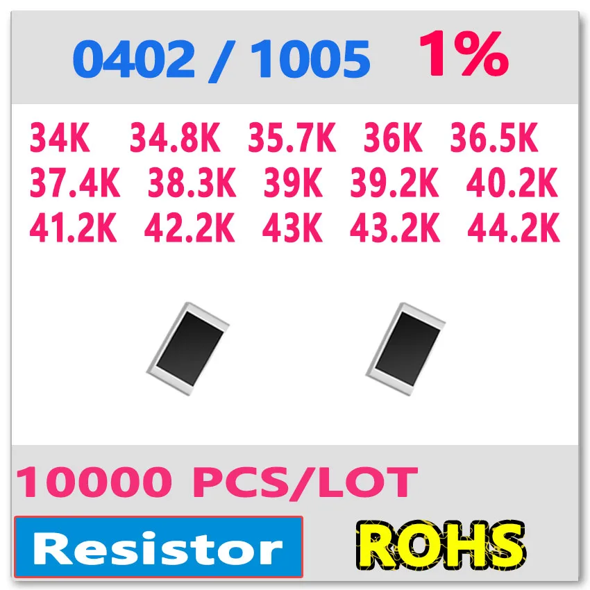 

JASNPROSMA OHM 0402 F 1% 10000 шт 34K 34,8 K 35,7 K 36K 36,5 K 37,4 K 39K 38,3 K 39,2 K 40,2 K 41,2 K 43K 42,2 K 43,2 K smd 44,2