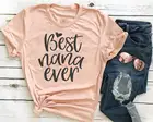 Best Nana когда-либо футболка, Nana подарок бабушка Рождество объявление беременности и дедушки футболка с надписью Женская Футболки вечерние Готик Топ
