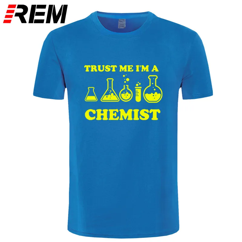 REM Trust Me I'm A Chemist забавная футболка для мужчин с принтом хлопок короткий рукав химия уличная Мужская футболка хип-хоп - Цвет: blue yellow