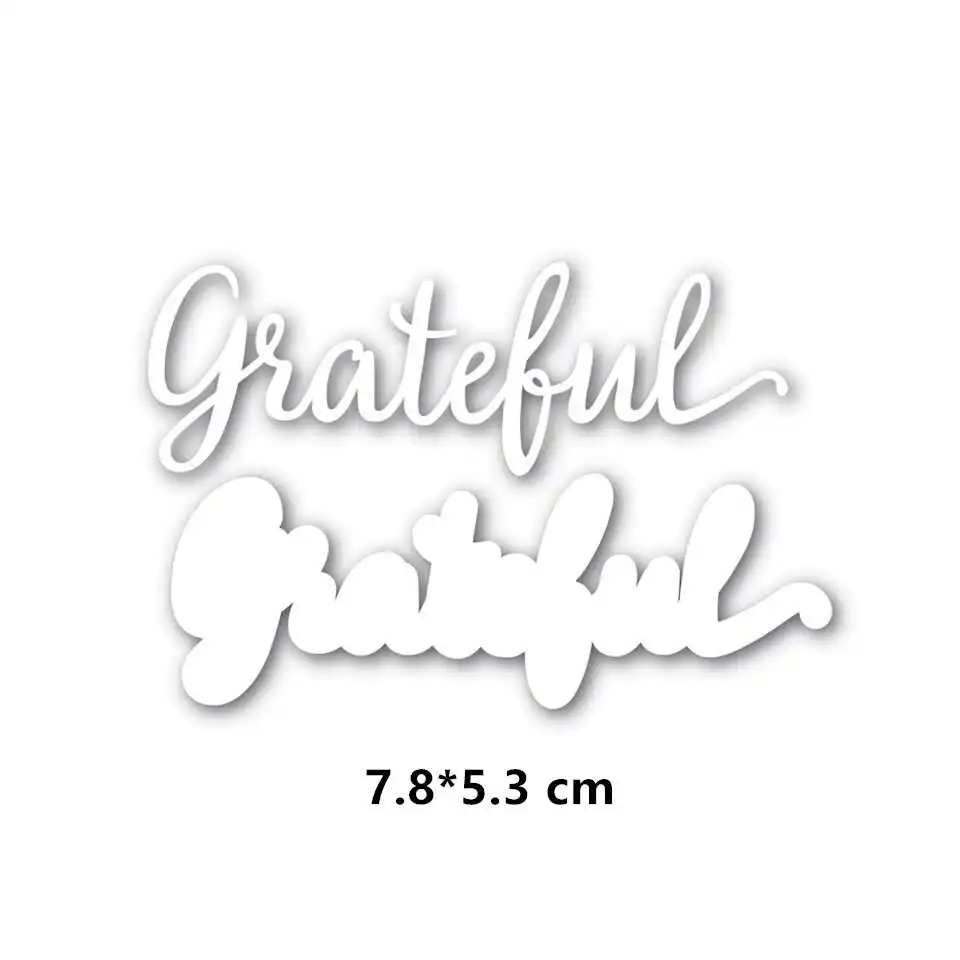 grateful 29 Styles Common English Words Metal Cutting Dies Stencil for DIY Scrapbooking Paper Cards Making Decorative Crafts New Die - Цвет: grateful